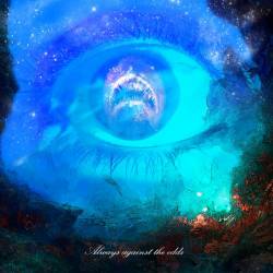 Always Against the Odds